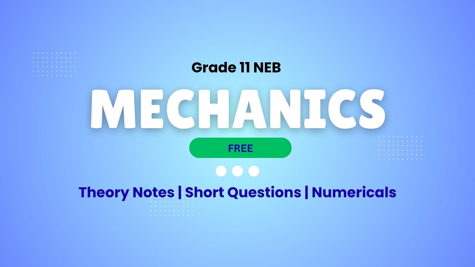 Mechanics — Grade 11 NEB