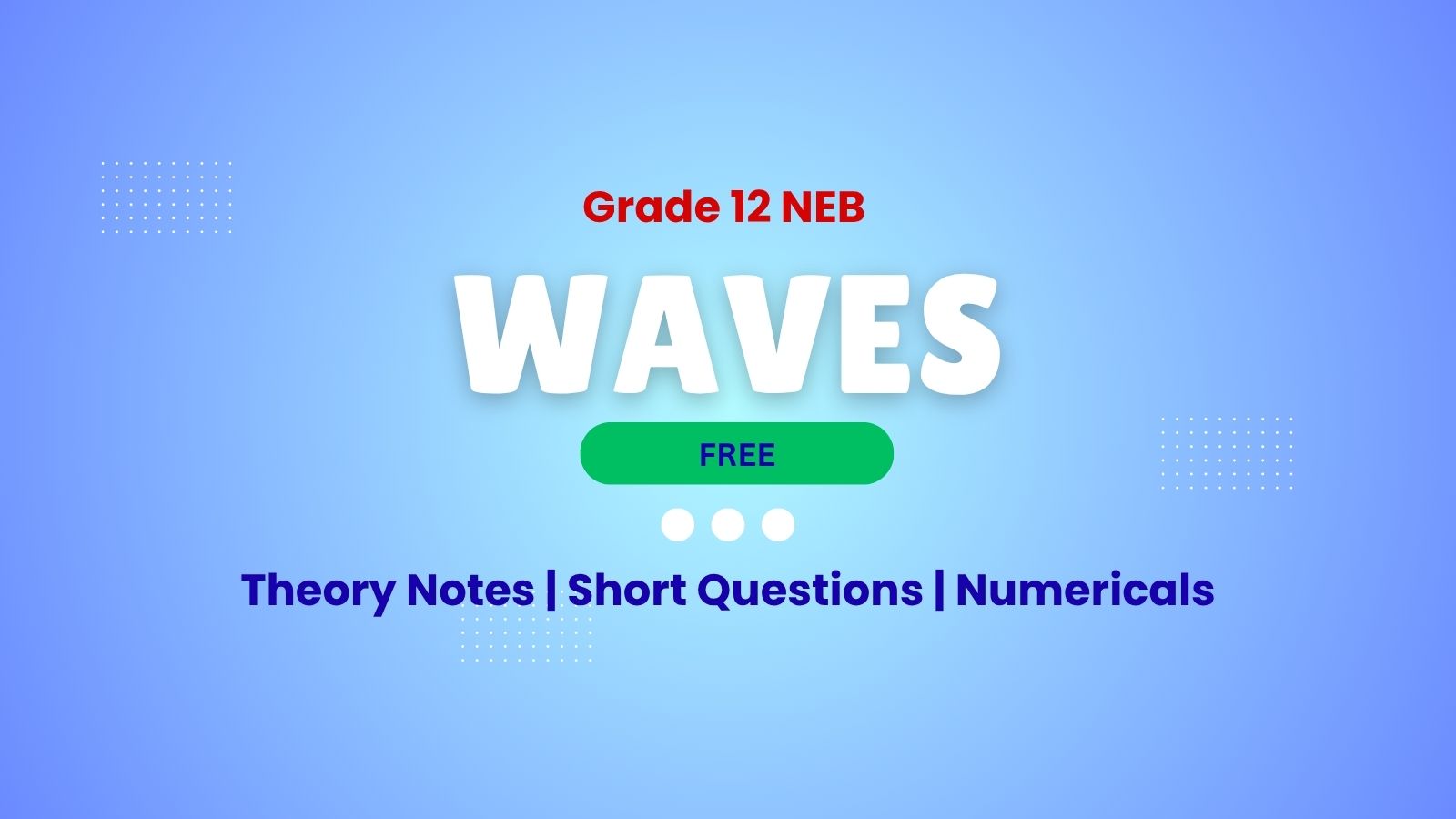 Waves -Grade 12 NEB